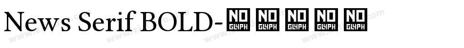 News Serif BOLD字体转换